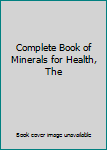 Mineral Balance in Eating for Health
