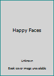 Hardcover Happy Faces Book