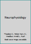 Hardcover Neurophysiology Book