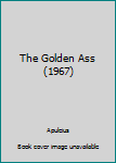 Paperback The Golden Ass (1967) Book