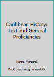 Paperback Caribbean History: Text and General Proficiencies Book