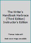 Spiral-bound The Writer's Handbook Harbrace (Third Edition) Instructor's Edition Book