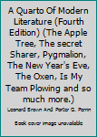 A Quarto Of Modern Literature (Fourth Edition)