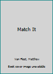 Hardcover Match It Book