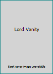 Hardcover Lord Vanity Book