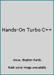 Paperback Hands-On Turbo C++ Book