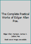 Hardcover The Complete Poetical Works of Edgar Allan Poe. Book