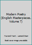 Paperback Modern Poetry (English Masterpieces, Volume 7) Book