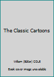 Hardcover The Classic Cartoons Book