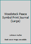 Woodstock Peace Symbol Print Journal (Large)