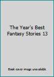 Hardcover The Year's Best Fantasy Stories 13 [Taiwanese_Chinese] Book