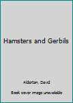 Hardcover Hamsters and Gerbils Book