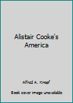 Alistair Cooke's America