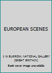 Hardcover EUROPEAN SCENES Book