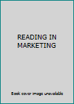 Unknown Binding READING IN MARKETING Book