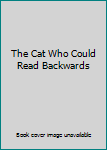 Mass Market Paperback The Cat Who Could Read Backwards Book