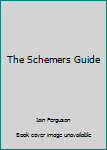 Paperback The Schemers Guide Book