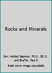 Rocks and Minerals