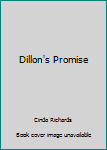 Hardcover Dillon's Promise Book