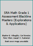 Paperback SRA Math Grade 1 Assessment Blackline Masters (Explorations & Applications) Book