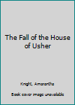 Paperback The Fall of the House of Usher Book