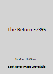 Paperback The Return -7395 Book