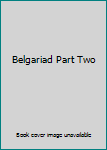 Hardcover Belgariad Part Two Book