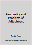 Hardcover Personality and Problems of Adjustment Book