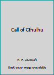 The Call of Cthulhu and Other Weird Stories