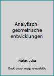 Hardcover Analytisch-geometrische entwicklungen [German] Book