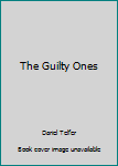 Mass Market Paperback The Guilty Ones Book