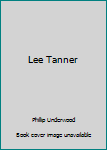 Lee Tanner