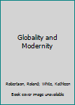 Paperback Globality and Modernity Book
