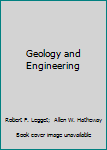 Hardcover Geology and Engineering Book