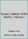Hardcover Russia ( Nations of the World ), Volume 1 Book