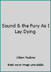 Paperback Sound & the Fury As I Lay Dying Book