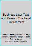 Hardcover Business Law: Text and Cases : The Legal Environment Book