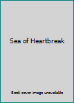 Paperback Sea of Heartbreak Book