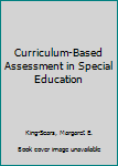Paperback Curriculum-Based Assessment in Special Education Book