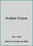 Mass Market Paperback Multiple Choices Book