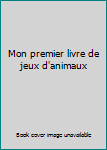 Hardcover Mon premier livre de jeux d'animaux Book