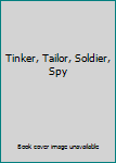 Hardcover Tinker, Tailor, Soldier, Spy Book