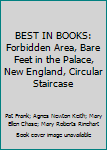 BEST IN BOOKS: Forbidden Area, Bare Feet in the Palace, New England, Circular Staircase