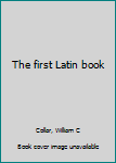 The first Latin book