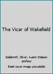 Leather Bound The Vicar of Wakefield Book