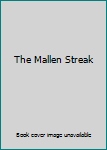 Unknown Binding The Mallen Streak Book