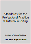 Hardcover Standards for the Professional Practice of Internal Auditing Book