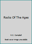 Hardcover Rocks Of The Ages Book