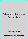 Unknown Binding Advanced Financial Accounting Book