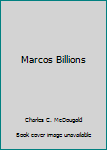 Hardcover Marcos Billions Book